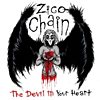 Zico Chain – The Devil In Your Heart