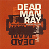 Dead Man Ray – Berchem Trap