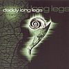 Daddy Long Legs – 2nd Birth