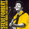 Steve Forbert – Be Here Again Live Solo 1998