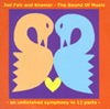 Kramer & Jad Fair – The Sound Of Music