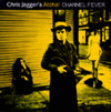 Chris Jagger's Atcha - Channel Fever