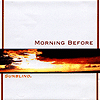 Morning Before – Sunblind