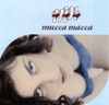Mucca Macca – Mucca Macca