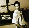Eugene Ruffolo – Fool For Every Season
