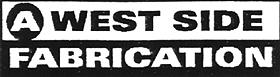 West Side Fabrication – Im Westen was neues