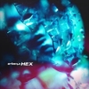 Another Now – Hex