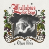 Chase Petra – Lullabies For Dogs