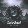 Dark Chapel – Spirit In The Glass