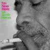Gil Scott-Heron - I'm New Here