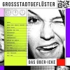 Grossstadtgeflüster – Das Über-Icke