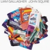 Liam Gallagher John Squire – Liam Gallagher John Squire