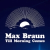 Max Braun – Till Morning Comes