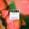 Prisma – Something To Respond To