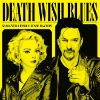 Samantha Fish & Jesse Dayton – Death Wish Blues