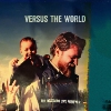 Versus The World – The Bastards Live Forever