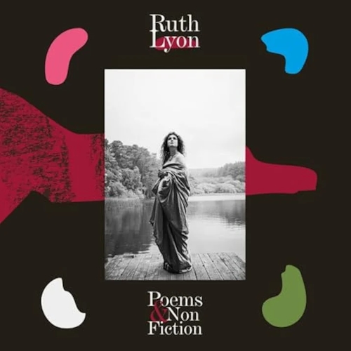 Ruth Lyon – Poems & Non Fiction