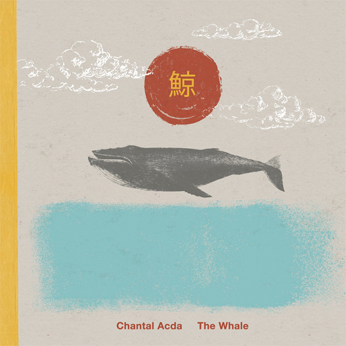 Chantal Acda – The Whale