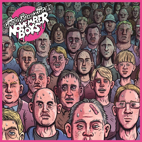 The Good The Bad And The Zugly – November Boys