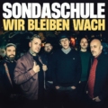 Sondaschule – Wir bleiben wach
