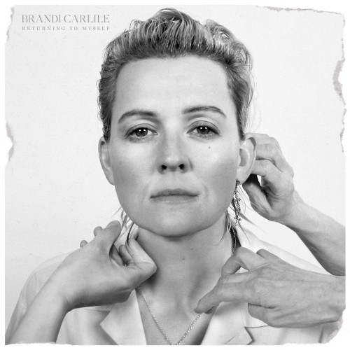 Brandi Carlile – Returning To Myself
