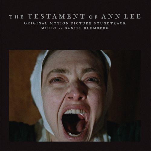 Daniel Blumberg – O.S.T. The Testament Of Ann Lee
