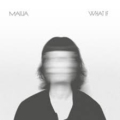 Maiija – What If