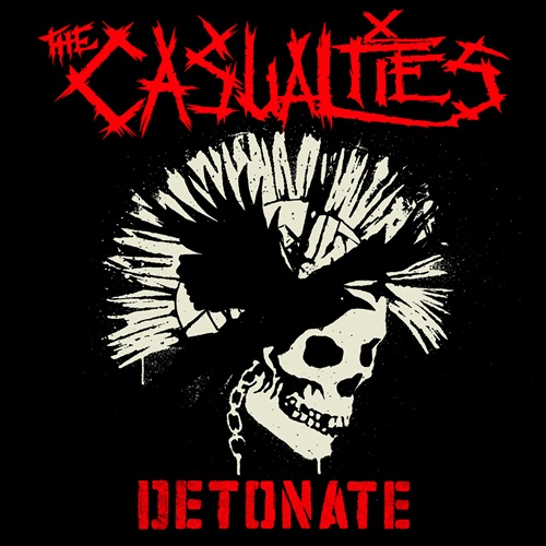 The Casualties – Detonate