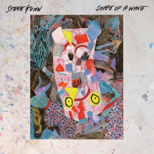 Steve Gunn – Shape Of A Wave