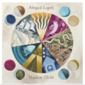 Abigail Lapell – Shadow Child