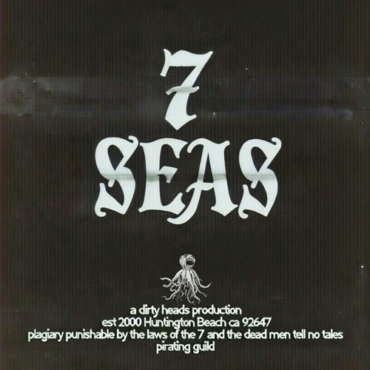 Dirty Heads - 7 Seas