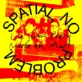 Lee „Scratch“ Perry & Mouse On Mars – Spatial, No Problem