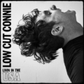 Low Cut Connie – Livin In The USA