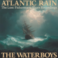 The Waterboys – Atlantic Rain