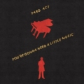 Yard Act – You’re Gonna Need A Little Music